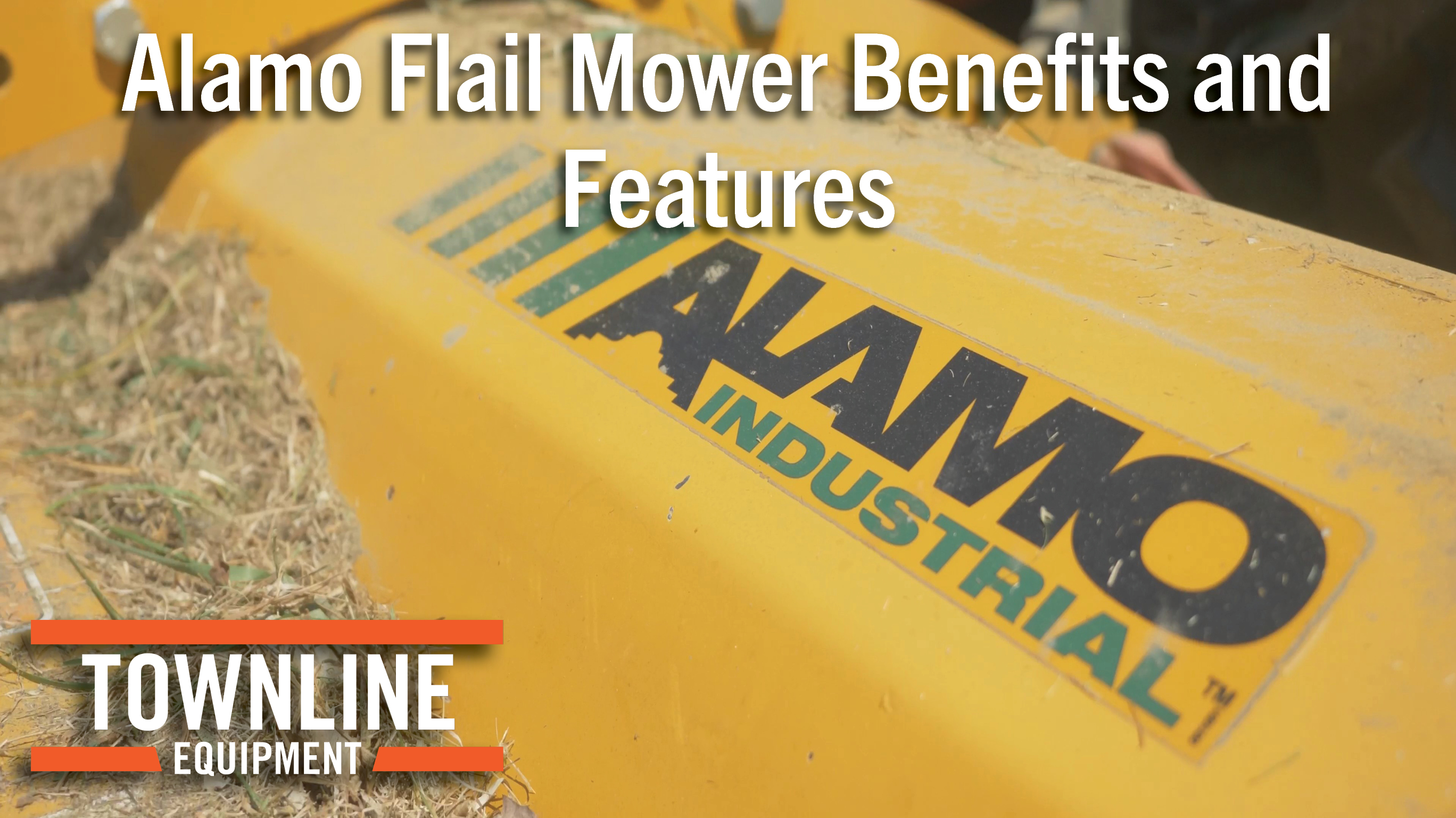 Alamo Flail Mower Benefits and Features