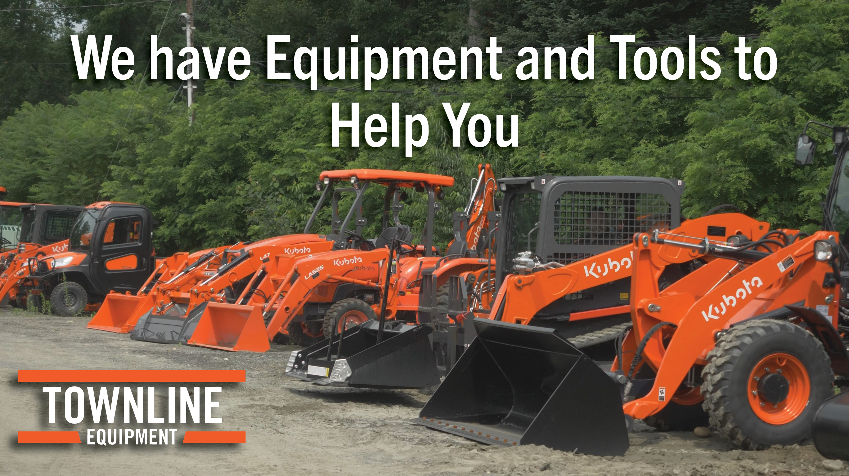 We have Equipment and Tools to help at Townline Equipment