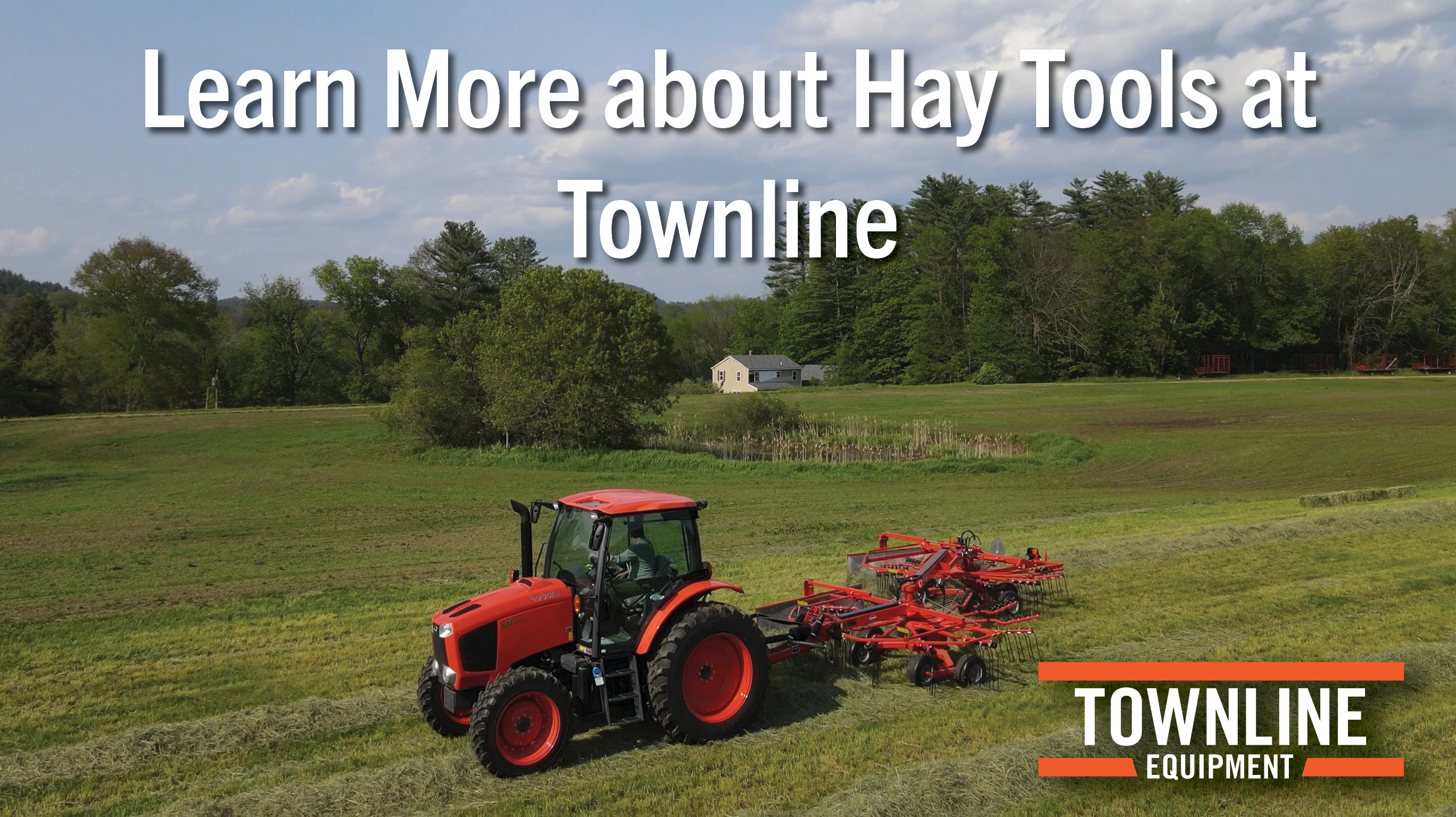 Hay Equipment Townline has to offer