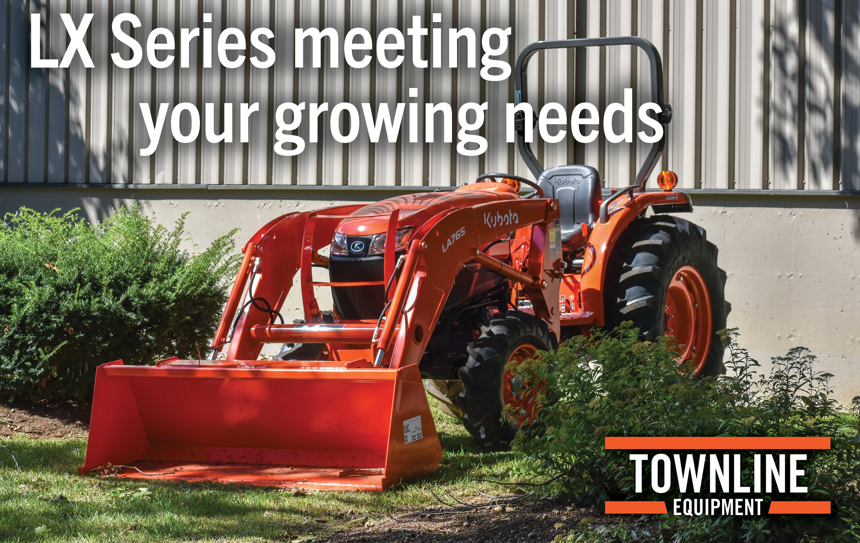 Kubota LX Series meeting your growing needs!