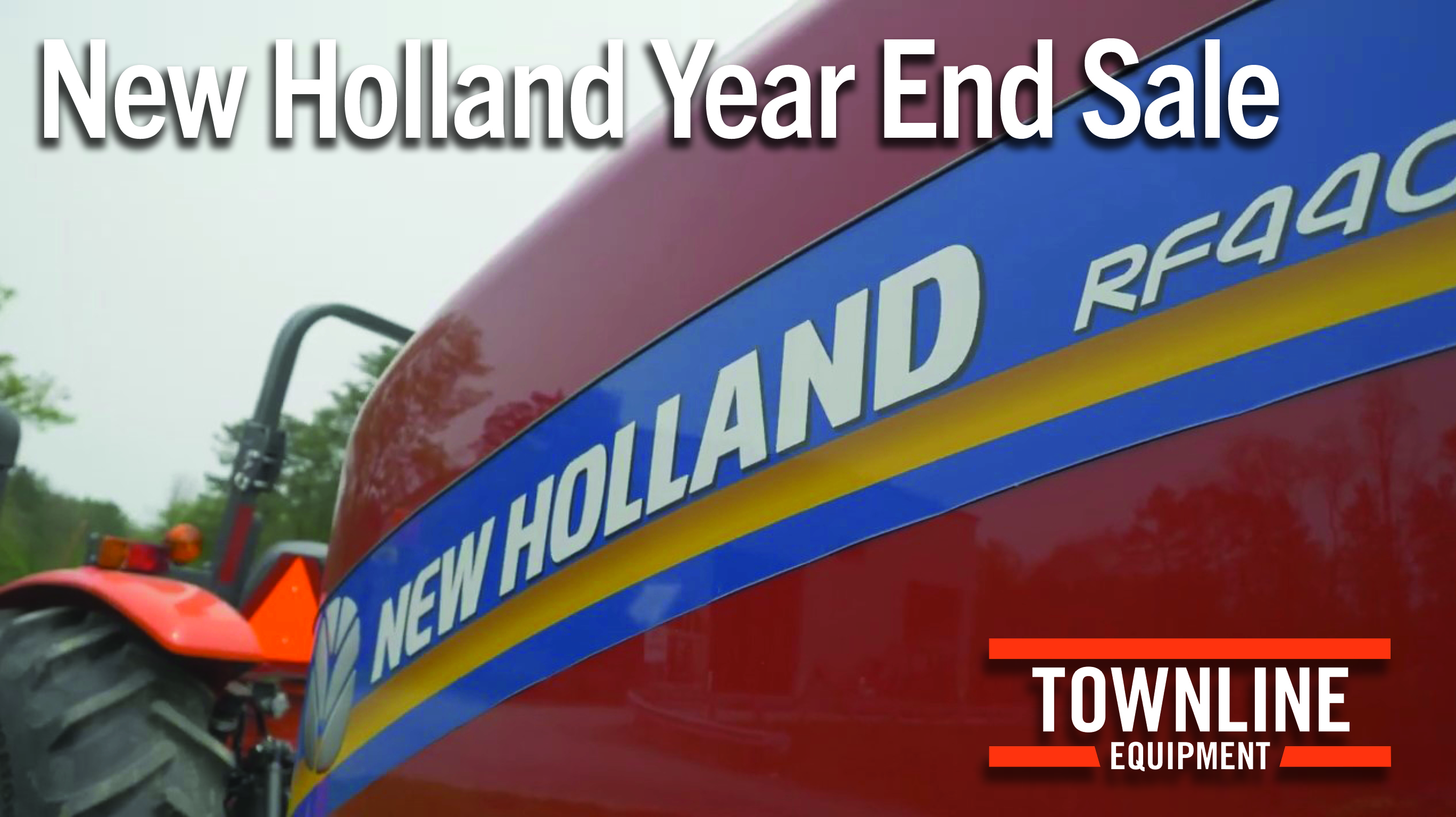 New Holland Year End Sale