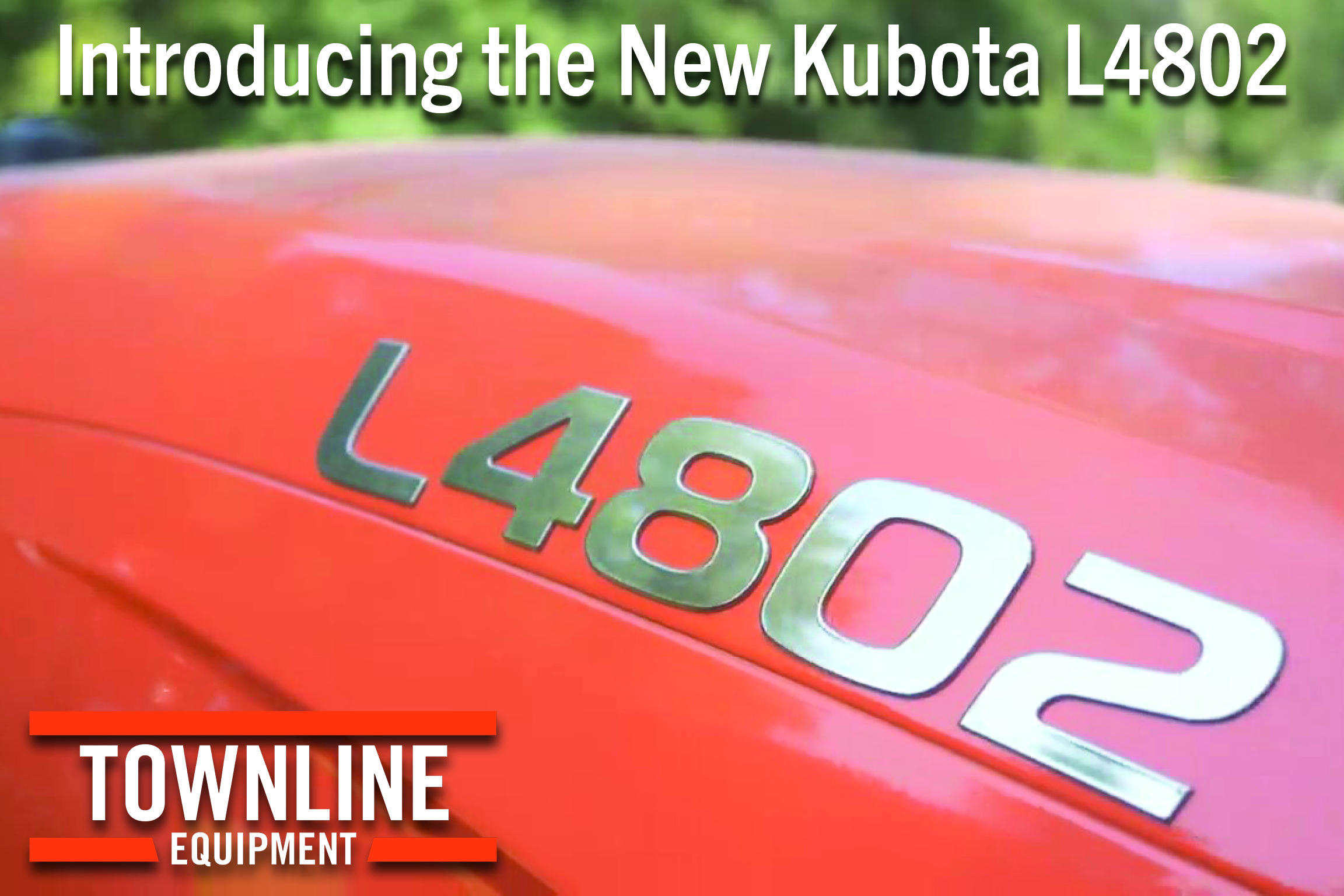 Introducing the New Kubota L4802 Tractor